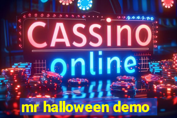 mr halloween demo